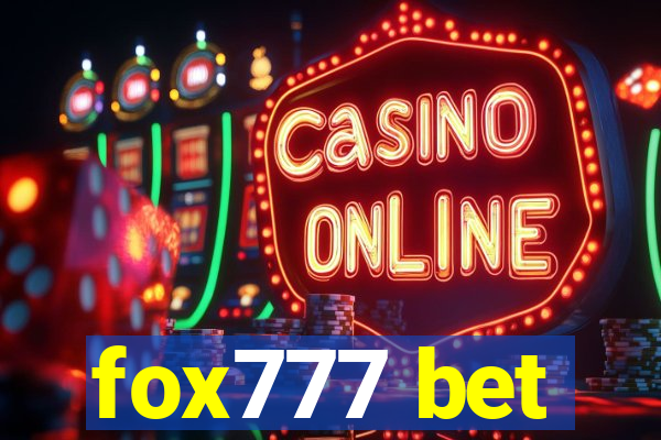 fox777 bet
